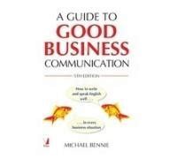 A Guide to Good Business Communication