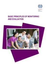 BASIC PRINCIPLES OF MONITORING AND EVALUATION