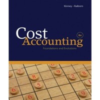 Cost Accounting: Foundations and Evolutions