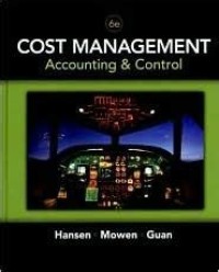 Cost Management: Accounting and Control