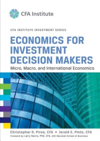 Economics for investment decision makers