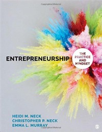 Entrepreneurship: The Practice and Mindset