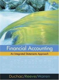 Financial Accounting: An Integrated Statements Approach