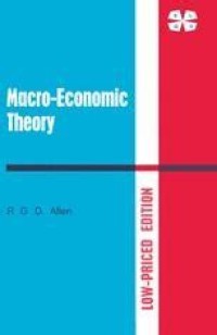 MACRO-ECONOMIC THEORY : A Mathematical Treatment