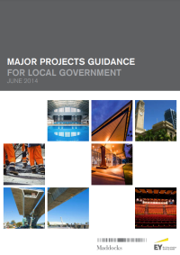 MAJOR PROJECTS GUIDANCE FOR LOCAL GOVERNMENT