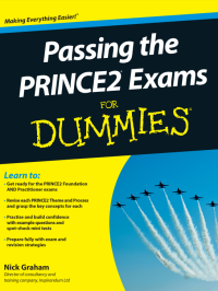 Passing the PRINCE2® Exams FOR DUMmIES