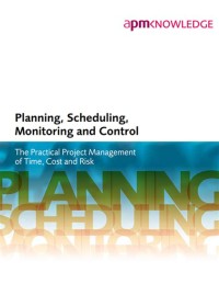 Planning, Scheduling, Monitoring and Control