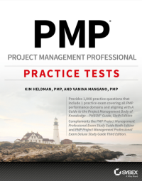 PMP® : Project Management Professional Practice Tests