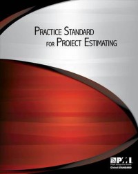 Image of PRACTICE STANDARD FOR PROJECT ESTIMATING