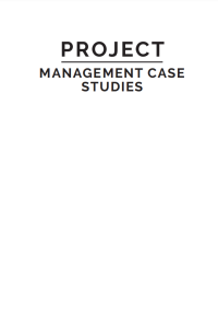 Project Management Case Studies