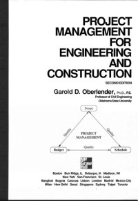 PROJECT MANAGEMENT FOR ENGINEERING AND CONSTRUCTION