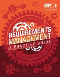 Image of REQUIREMENTS MANAGEMENT: A PRACTICE GUIDE