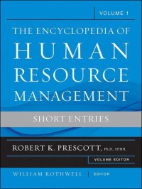 The encyclopedia of human resource management